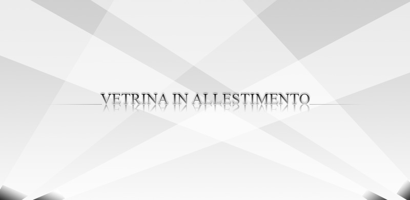 vetrina in allestimento
